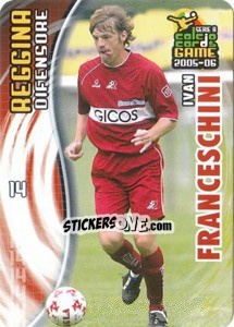 Sticker Ivan Franceschini - Serie A 2005-2006. Calcio cards game n. 143 - Panini