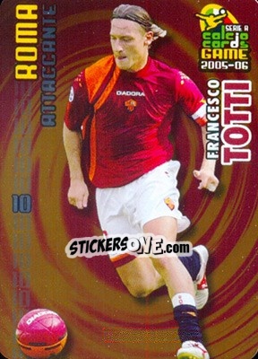 Sticker Francesco Totti - Serie A 2005-2006. Calcio cards game n. 158 - Panini