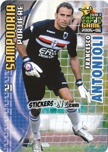 Sticker Francesco Antonioli - Serie A 2005-2006. Calcio cards game - Panini