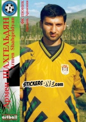 Sticker Armen Shahgeldyan - Legends Of Armenian Football 1992-2014 n. 9 - Artball