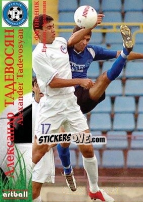 Sticker Alexander Tadevosyan - Legends Of Armenian Football 1992-2014 n. 18 - Artball