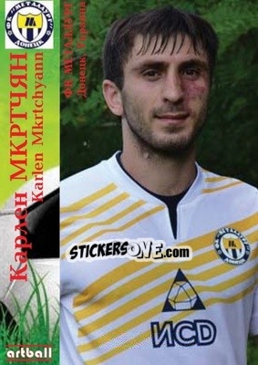 Sticker Karlen Mkrtchyan - Legends Of Armenian Football 1992-2014 n. 21 - Artball