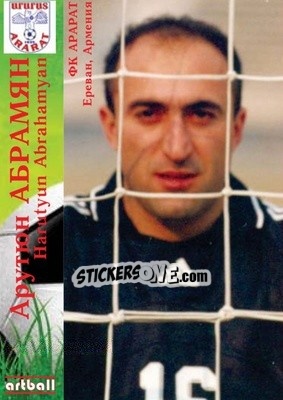 Sticker Harutyun Abrahamyan - Legends Of Armenian Football 1992-2014 - Artball