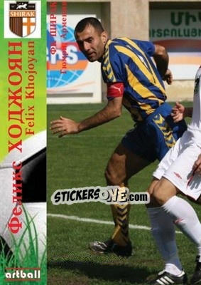 Sticker Felix聽Khojoyan - Legends Of Armenian Football 1992-2014 - Artball