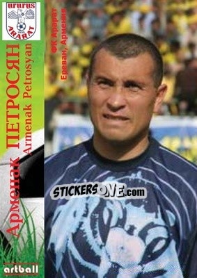 Figurina Armenak Petrosyan - Legends Of Armenian Football 1992-2014 n. 72 - Artball