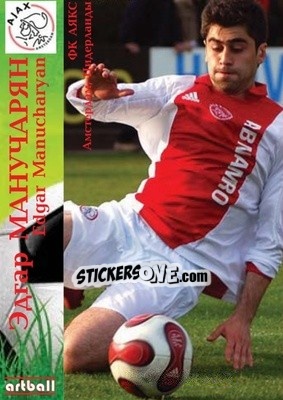 Sticker Edgar Manucharyan - Legends Of Armenian Football 1992-2014 n. B4 - Artball