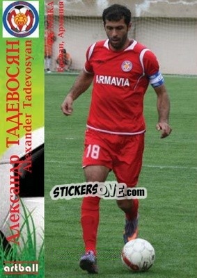 Sticker Alexander Tadevosyan - Legends Of Armenian Football 1992-2014 - Artball
