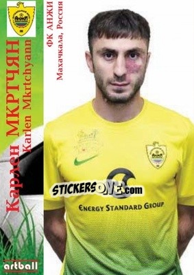 Sticker Karlen Mkrtchyan - Legends Of Armenian Football 1992-2014 n. C1 - Artball