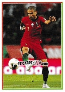 Sticker Pepe - Portugal - Fome de Vencer 2021 n. 18 - Panini