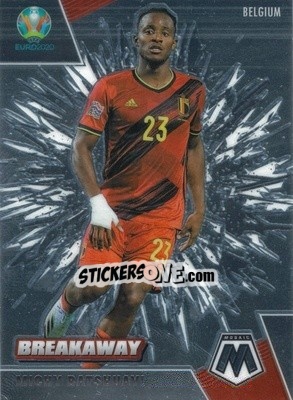 Sticker Michy Batshuayi - UEFA Euro 2020 Mosaic n. 25b - Panini
