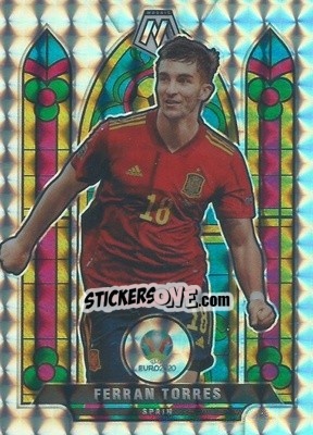 Sticker Ferran Torres - UEFA Euro 2020 Mosaic - Panini