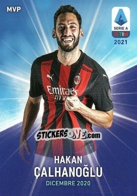 Sticker Hakan Çalhanoğlu - Serie A TIM 2020-2021. Official Celebration Set n. CS33 - Panini