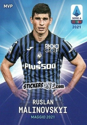 Sticker Ruslan Malinovskyi - Serie A TIM 2020-2021. Official Celebration Set - Panini