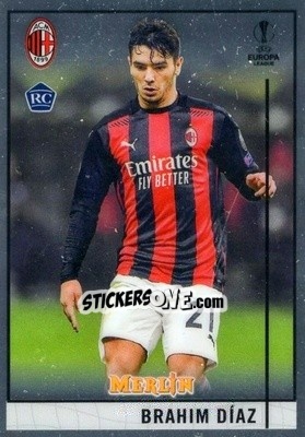Sticker Brahim Diaz - Uefa Champions League & Europa League Chrome 2020-2021 n. 97 - Topps Merlin