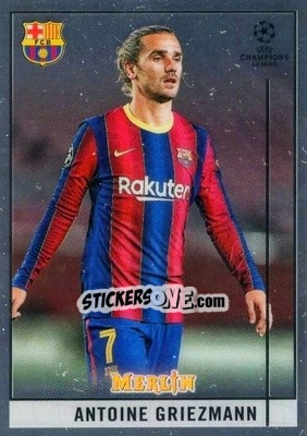 Sticker Antoine Griezmann - Uefa Champions League & Europa League Chrome 2020-2021 n. 13 - Topps Merlin