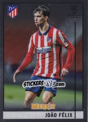 Sticker Joao Felix - Uefa Champions League & Europa League Chrome 2020-2021 n. 25 - Topps Merlin
