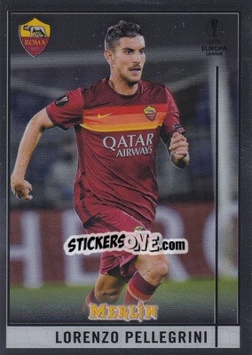 Sticker Lorenzo Pellegrini - Uefa Champions League & Europa League Chrome 2020-2021 n. 56 - Topps Merlin