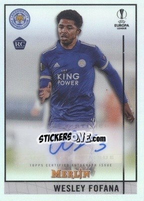 Sticker Wesley Fofana - Uefa Champions League & Europa League Chrome 2020-2021 n. BCA-WF - Topps Merlin