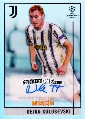 Sticker Dejan Kulusevski - Uefa Champions League & Europa League Chrome 2020-2021 n. BCA-DK - Topps Merlin