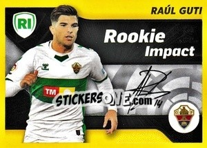 Sticker Rookie Impact: Raúl Guti (4) - Liga Spagnola 2021-2022 n. 755 - Colecciones ESTE