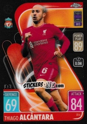 Sticker Thiago Alcântara - UEFA Champions League & Europa League 2021-2022. Match Attax n. CR6 - Topps