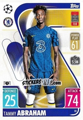Sticker Tammy Abraham - UEFA Champions League & Europa League 2021-2022. Match Attax n. 80 - Topps