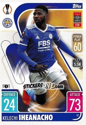 Sticker Kelechi Iheanacho - UEFA Champions League & Europa League 2021-2022. Match Attax n. 97 - Topps