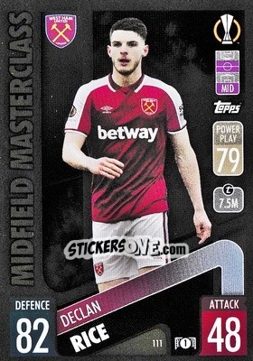 Sticker Declan Rice - UEFA Champions League & Europa League 2021-2022. Match Attax n. 111 - Topps