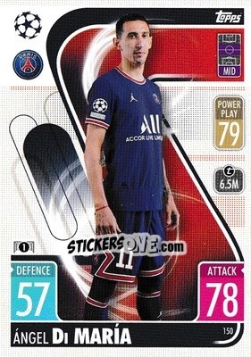 Sticker Ángel Di María - UEFA Champions League & Europa League 2021-2022. Match Attax n. 150 - Topps