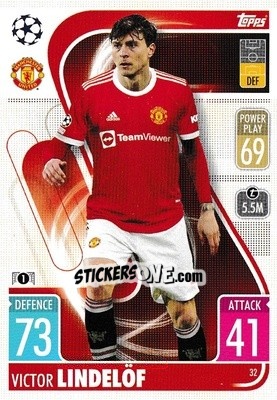 Sticker Victor Lindelöf - UEFA Champions League & Europa League 2021-2022. Match Attax n. 32 - Topps