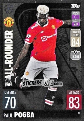 Sticker Paul Pogba - UEFA Champions League & Europa League 2021-2022. Match Attax n. 40 - Topps