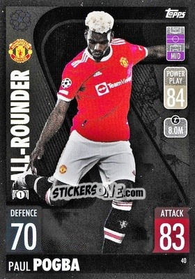 Figurina Paul Pogba - UEFA Champions League & Europa League 2021-2022. Match Attax - Topps