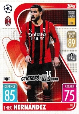 Sticker Theo Hernández - UEFA Champions League & Europa League 2021-2022. Match Attax n. 346 - Topps
