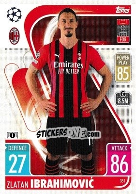Sticker Zlatan Ibrahimovic - UEFA Champions League & Europa League 2021-2022. Match Attax n. 351 - Topps