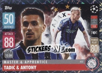 Sticker Dušan Tadic / Antony - UEFA Champions League & Europa League 2021-2022. Match Attax n. 415 - Topps