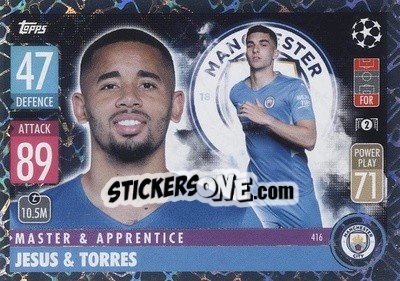 Sticker Gabriel Jesus / Ferran Torres - UEFA Champions League & Europa League 2021-2022. Match Attax n. 416 - Topps