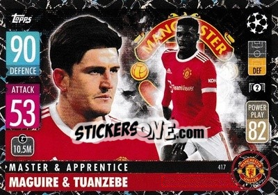 Sticker Harry Maguire / Axel Tuanzebe - UEFA Champions League & Europa League 2021-2022. Match Attax n. 417 - Topps