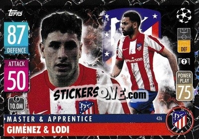 Sticker José María Giménez / Renan Lodi - UEFA Champions League & Europa League 2021-2022. Match Attax n. 426 - Topps