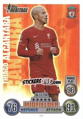 Sticker Thiago Alcântara - UEFA Champions League & Europa League 2021-2022. Match Attax n. 465 - Topps