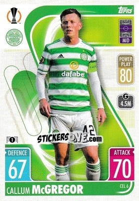 Sticker Callum McGregor - UEFA Champions League & Europa League 2021-2022. Match Attax n. CEL6 - Topps