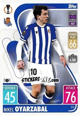 Cromo Mikel Oyarzabal - UEFA Champions League & Europa League 2021-2022. Match Attax n. 274 - Topps