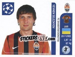 Sticker Yevhen Seleznyov - UEFA Champions League 2011-2012 n. 444 - Panini