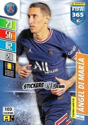 Sticker Ángel Di María - FIFA 365: 2021-2022. Adrenalyn XL n. 103 - Panini