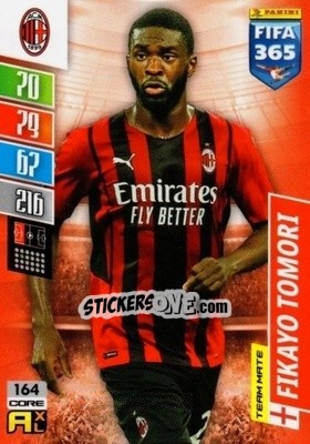 Sticker Fikayo Tomori - FIFA 365: 2021-2022. Adrenalyn XL n. 164 - Panini