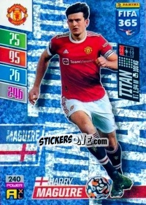 Sticker Harry Maguire - FIFA 365: 2021-2022. Adrenalyn XL n. 240 - Panini