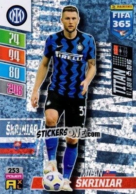 Sticker Milan Škriniar - FIFA 365: 2021-2022. Adrenalyn XL n. 253 - Panini