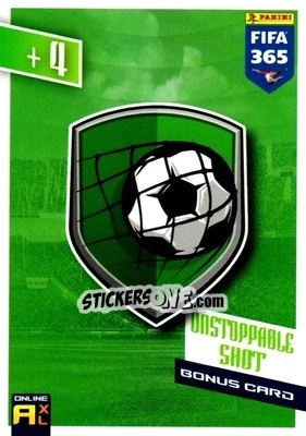 Sticker Unstoppable Shot - FIFA 365: 2021-2022. Adrenalyn XL n. ON4 - Panini