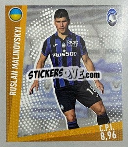 Figurina Ruslan Malinovskyi - Calciatori 2021-2022 Anteprima - Panini