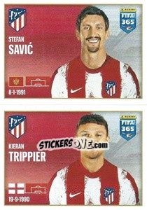 Sticker Stefan Savic / Kieran Trippier - FIFA 365 2022 - Panini