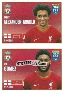 Cromo Trent Alexander-Arnold / Joe Gomez - FIFA 365 2022 - Panini